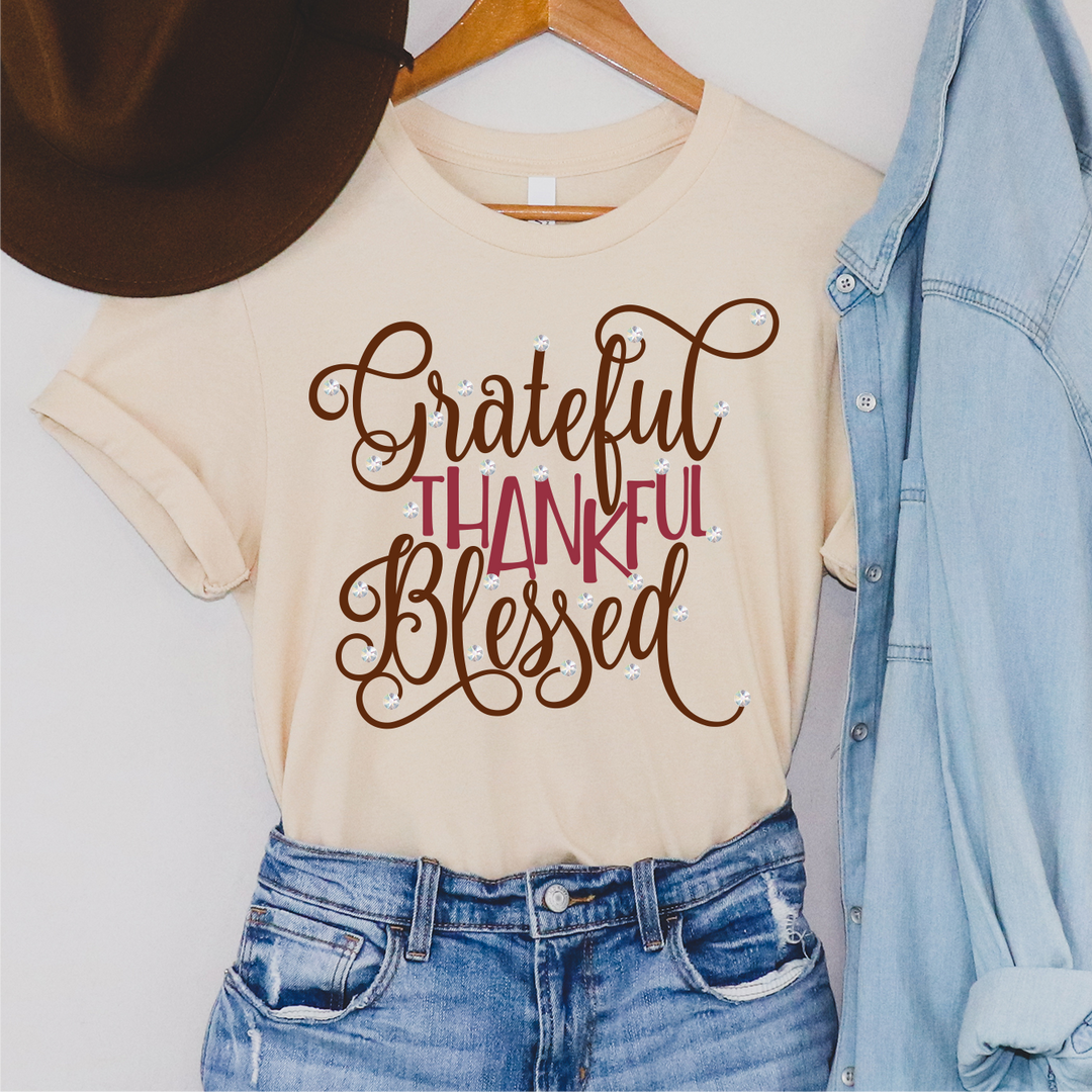 Grateful, Thankful, Blessed