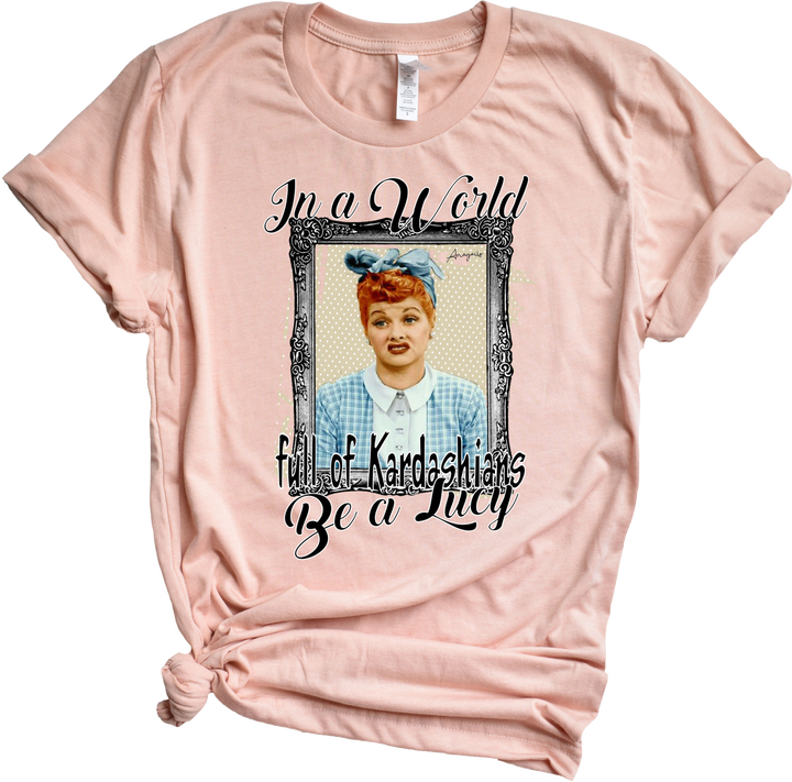 Be a Lucy