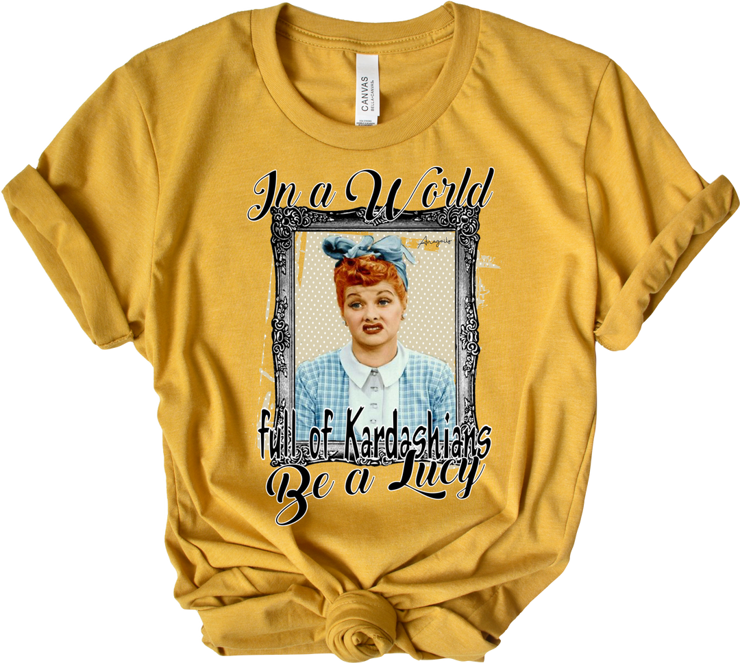 Be a Lucy