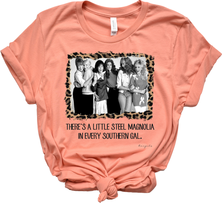 Steel Magnolia southern gal