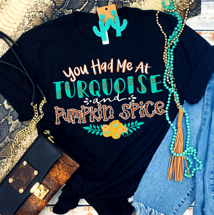 You had me at Pumpkin Spice & Turquoise